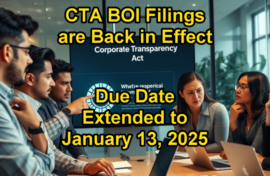 Beneficial Ownership Reporting Under the Corporate Transparency Act: Important Updates FinCEN Extends Deadlines for Beneficial Ownership Reporting to January 13, 2025